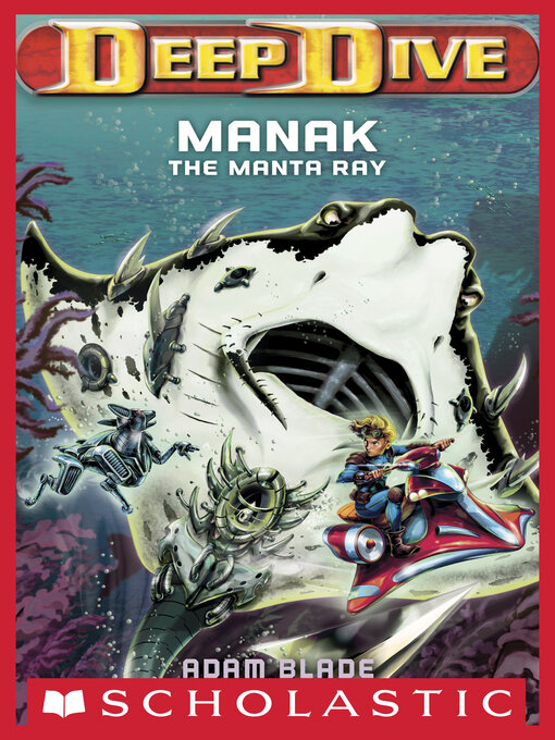 Title details for Manak the Manta Ray by Adam Blade - Wait list